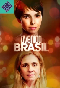 Avenida Brasil – Vale a Pena Ver de Novo
